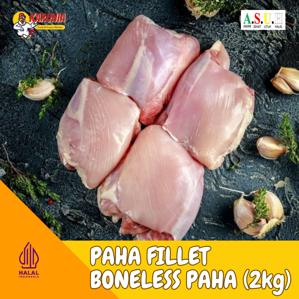 

PAHA FILLET | Boneless Paha Ayam kemasan 2kg