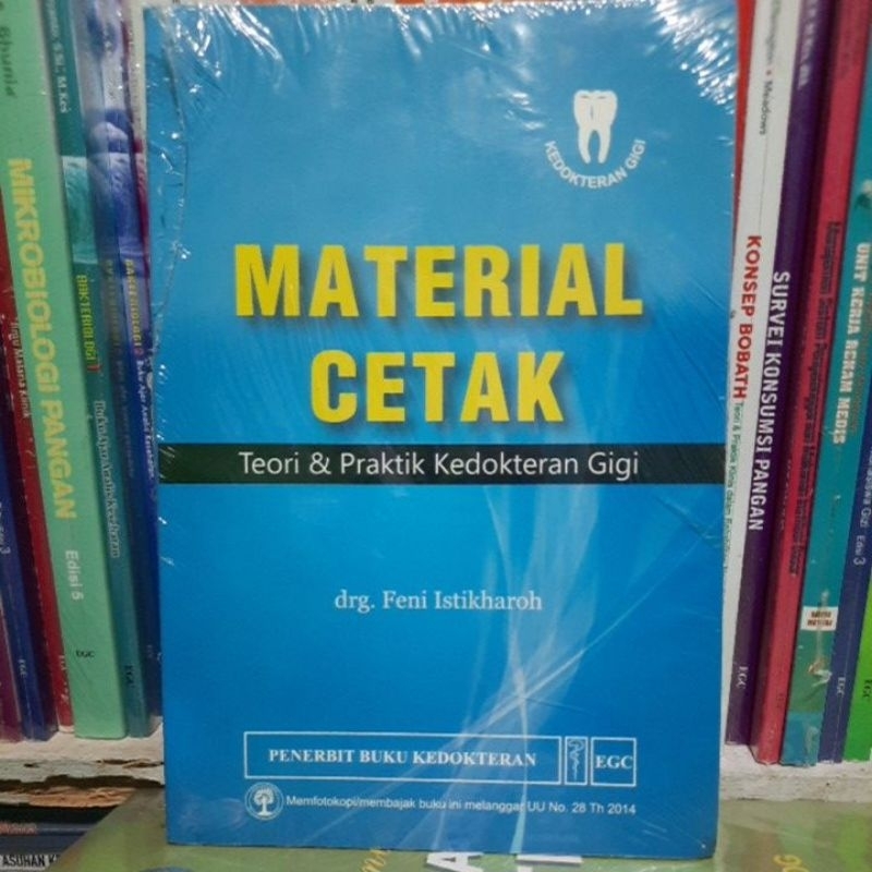 ORIGINAL MATERIAL CETAK TEORI & PRAKTIK KEDOKTERAN GIGI
