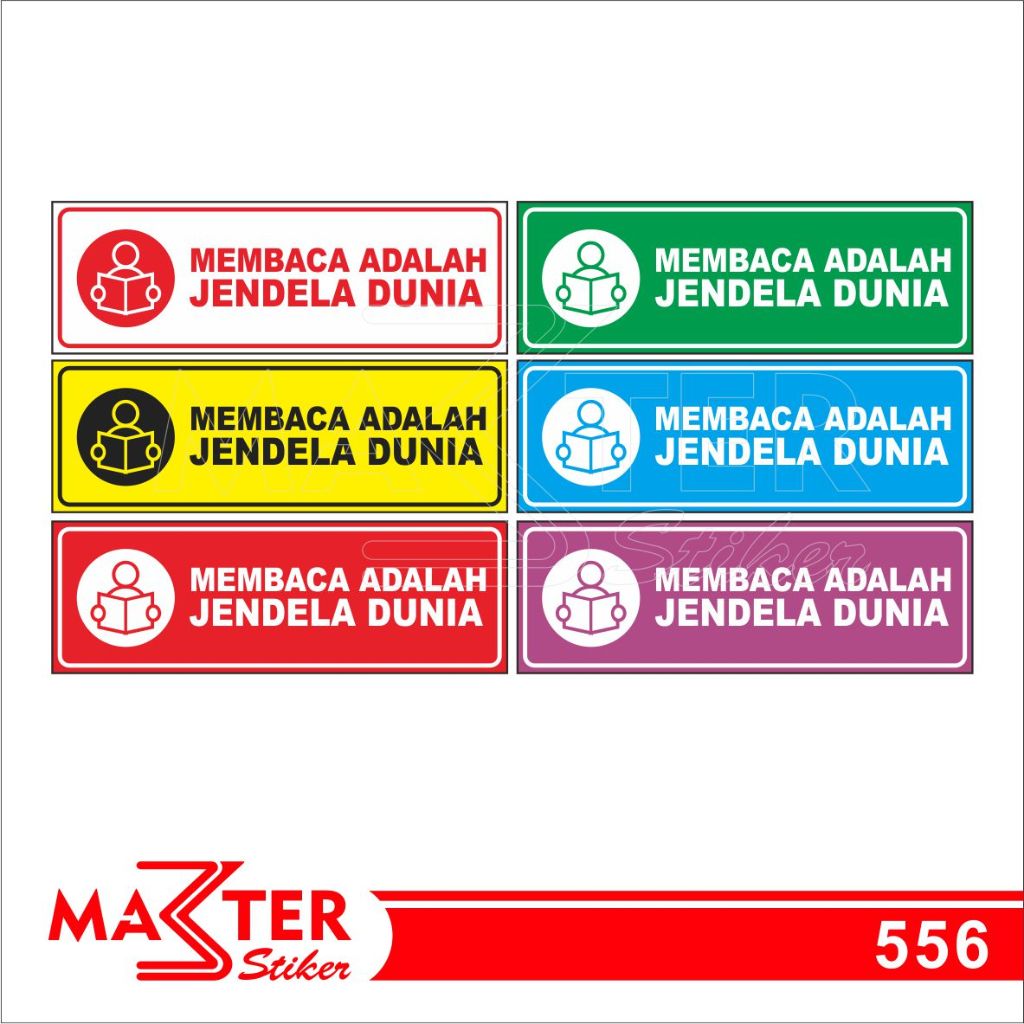 

556 - Stiker Membaca Adalah Jendela Dunia, Sticker Vinyl, Premium, Tahan Air, Termurah, Bisa Custom