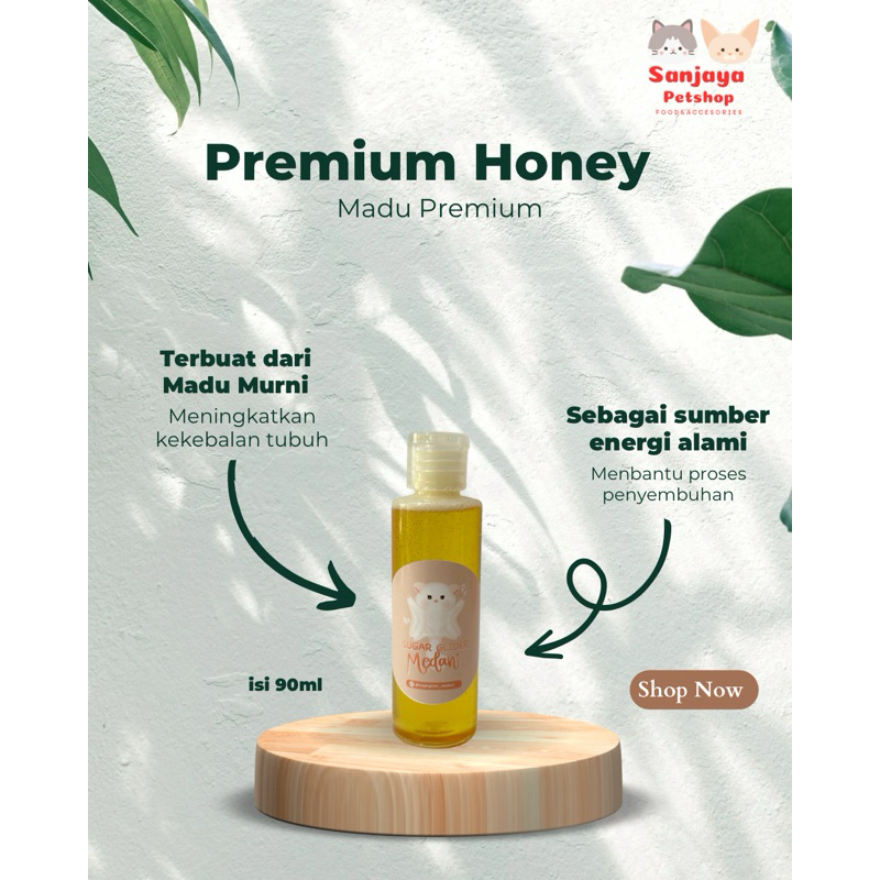 

Premium Honey Madu Premium Khusus hewan 90g