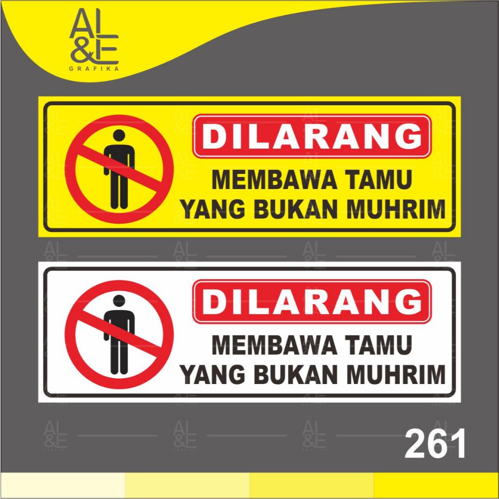 

261 - Stiker Dilarang Membawa Tamu yang Bukan Muhrim, Sticker Vinyl, Ritrama, Premium, Tahan Air