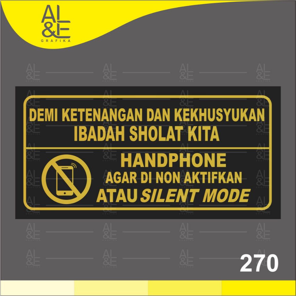 

270 - Stiker Matikan HP Ketika Saat Sholat, Gold, Sticker Vinyl, Premium, Tahan Air