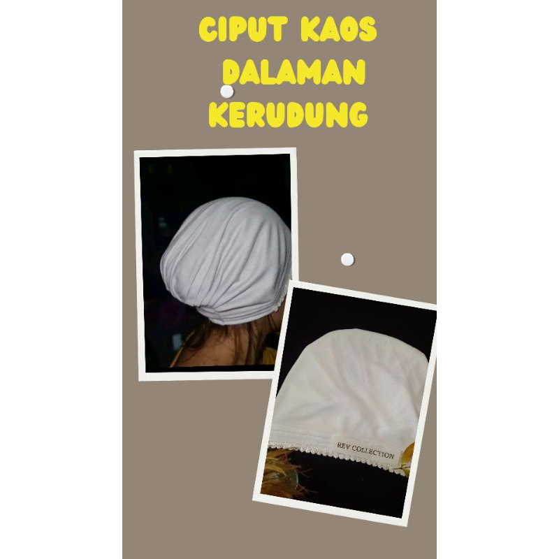 Ciput Kaos Wanita Putih | Ciput Dalaman  Kerudung | Perlengkapan Haji Umroh