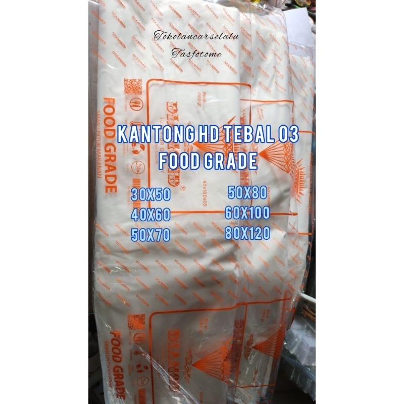 Plastik HD Tebal 03 Food Grade 12x25 15x30 20x30 20x35 23x35 26x40 30x50 40x60 50x70 50x80 60x100 80