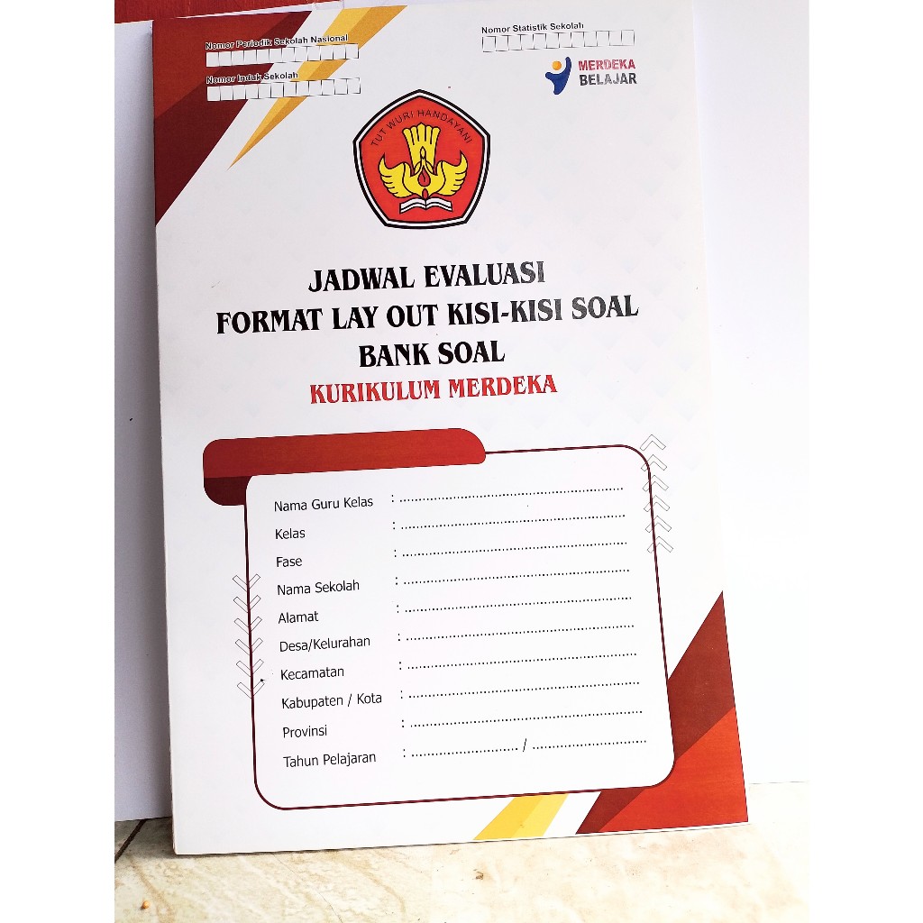 

BUKU JADWAL EVALUASI FORMAT LAY OUT KISI KISI SOAL BANK SOAL KURIKULUM MERDEKA SEKOLAH DASAR (SD)