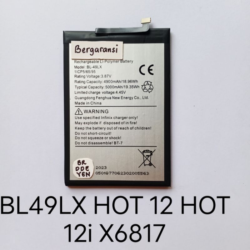 BATERAI UNTUK INFINIX HOT 12 / HOT 12i X6817 BL49LX BATRE BATERE BATRAY BATTERY BATRAI BATERAY
