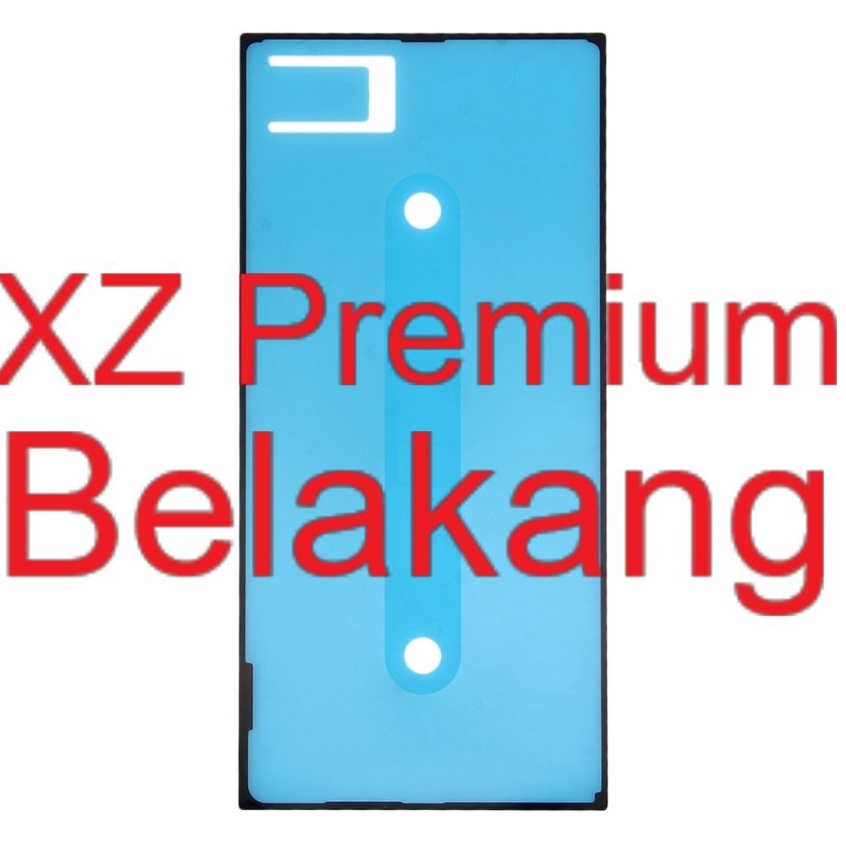 JgA Original Adhesive Belakang  Adhesive Backdoor  Lem Perekat  Sony Xperia XZ Premium  G8141  G8142  SO4J  Docomo