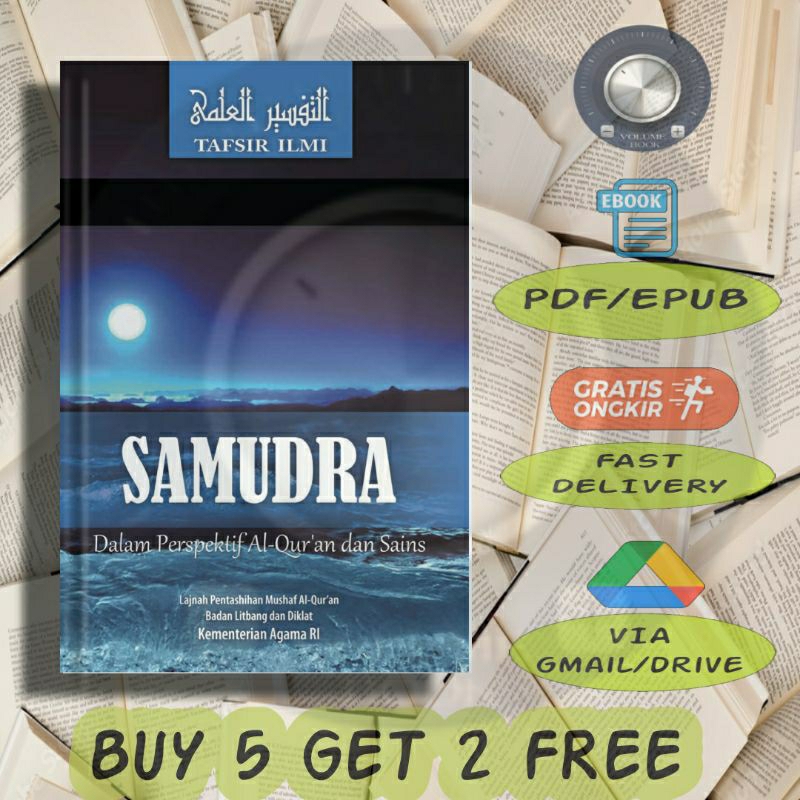 

Samudra Dalam Perspektif Al Quran dan Sains - Volume