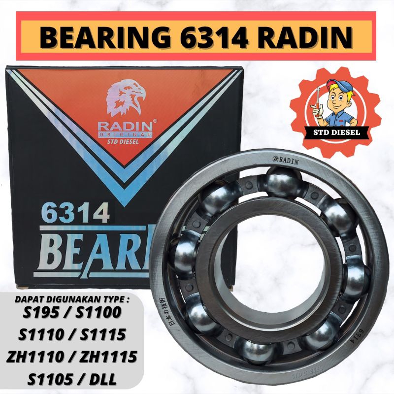 BEARING MERK RADIN 6314 LAKER LAHER BELAKANG UNTUK S195 S1100 S1110 S1115 ZH1110 ZH1115 JD1110 JD111