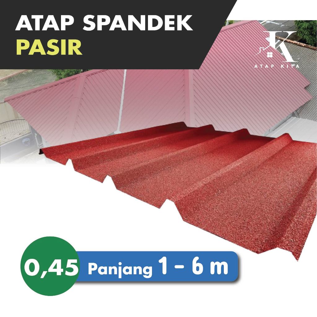 Spandek Pasir 0,45 mm / Atap Spandeck / Spandek Gelombang Warna