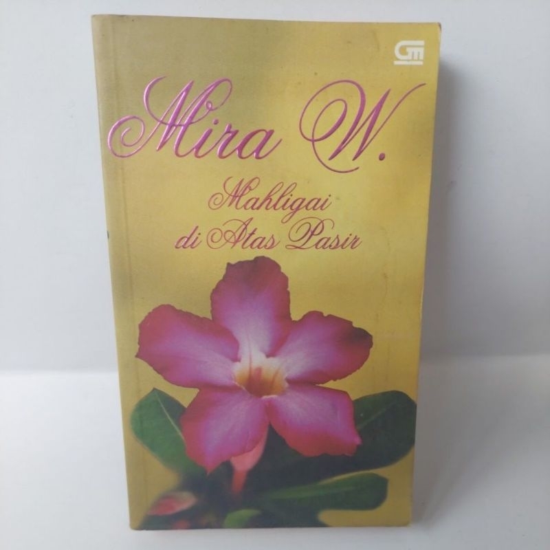 Mira W.  Mahligai di Atas Pasir