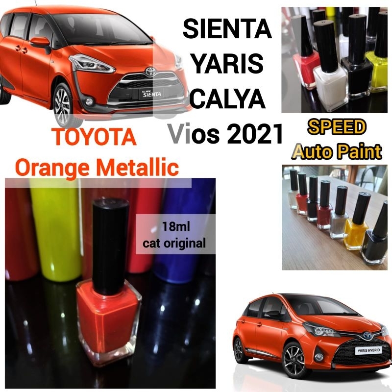 TOYOTA ORANGE METALLIC CAT OLES PENGHILANG BARET MOBIL SIENTA YARIS CALYA VIOS