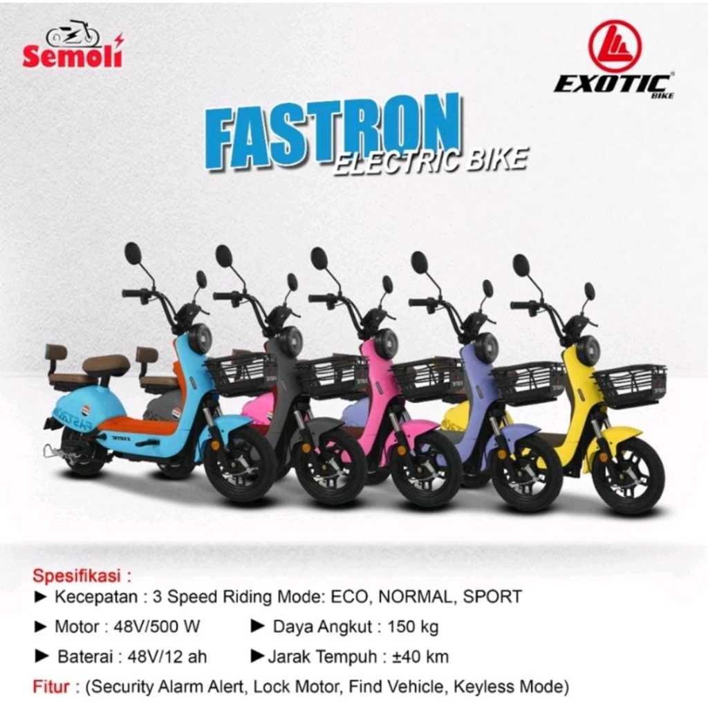 Sepeda Listrik Exotic Fastron