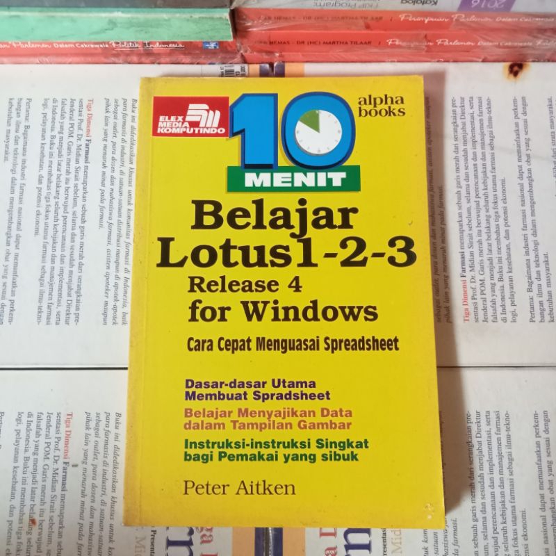 BUKU 10 MENIT BELAJAR LOTUS 1-2-3 RELEASE 4 FOR WINDOWS