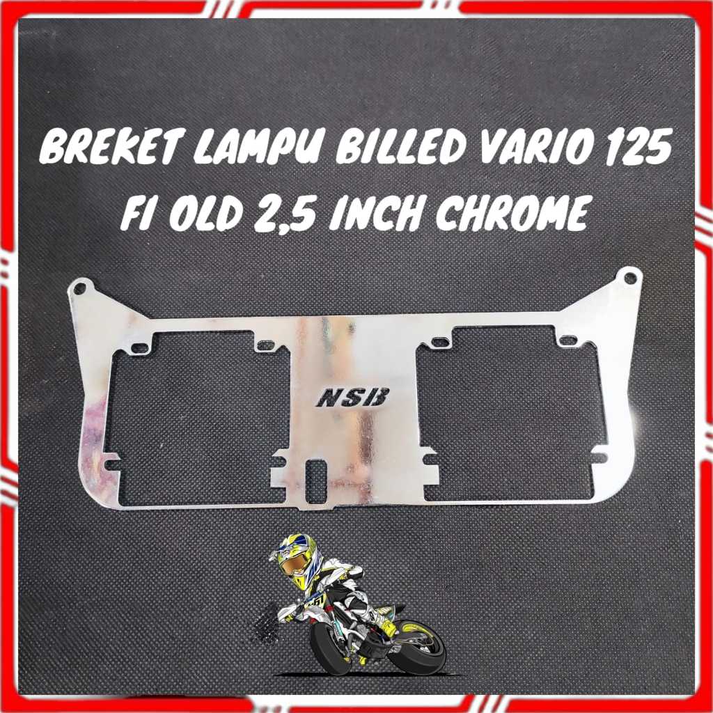 Breket dudukan lampu projie chrome vario 125 led old bracket lampu billed 2,5 inch chrome hid vario 