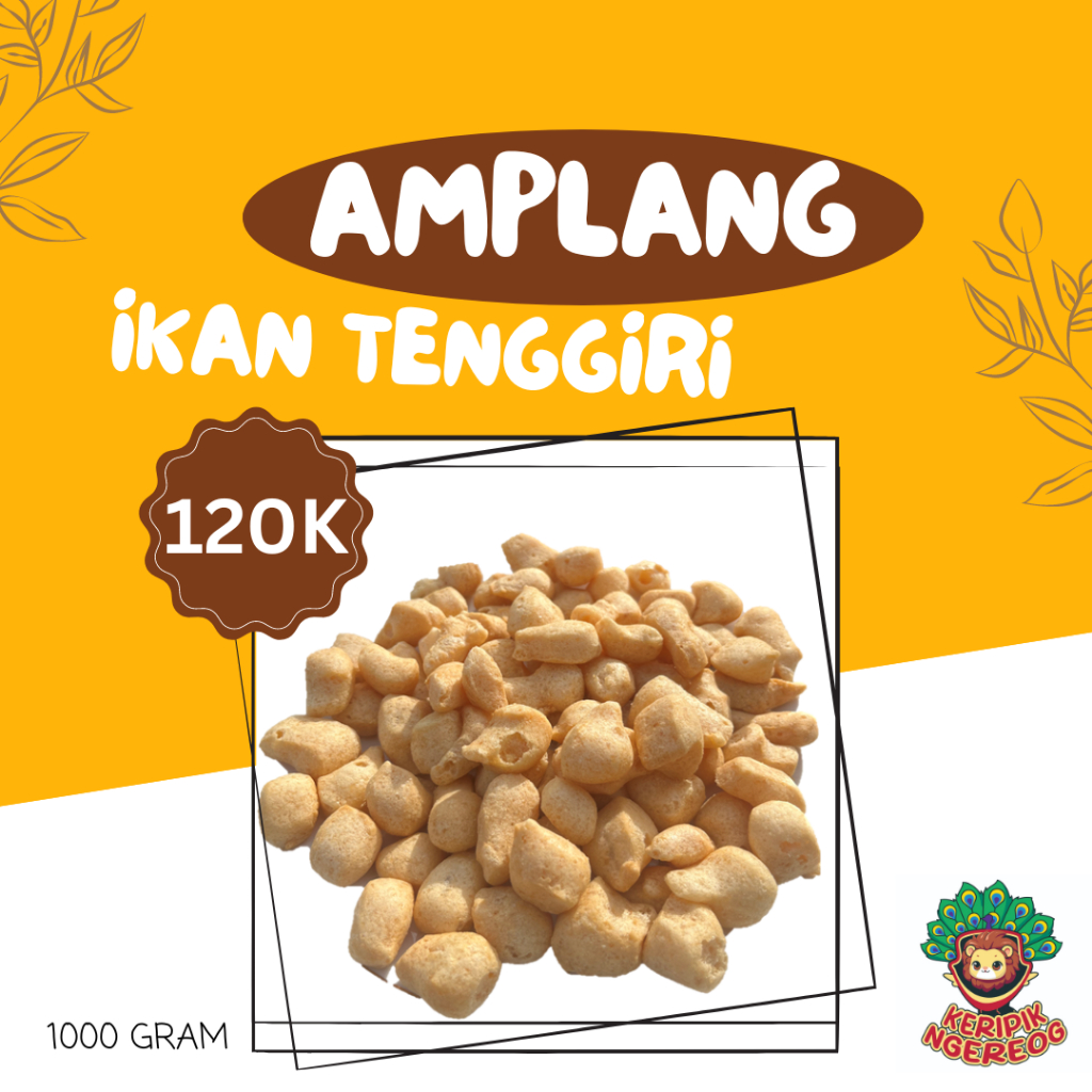 

Amplang Ikan Tenggiri Varian 1000 gram