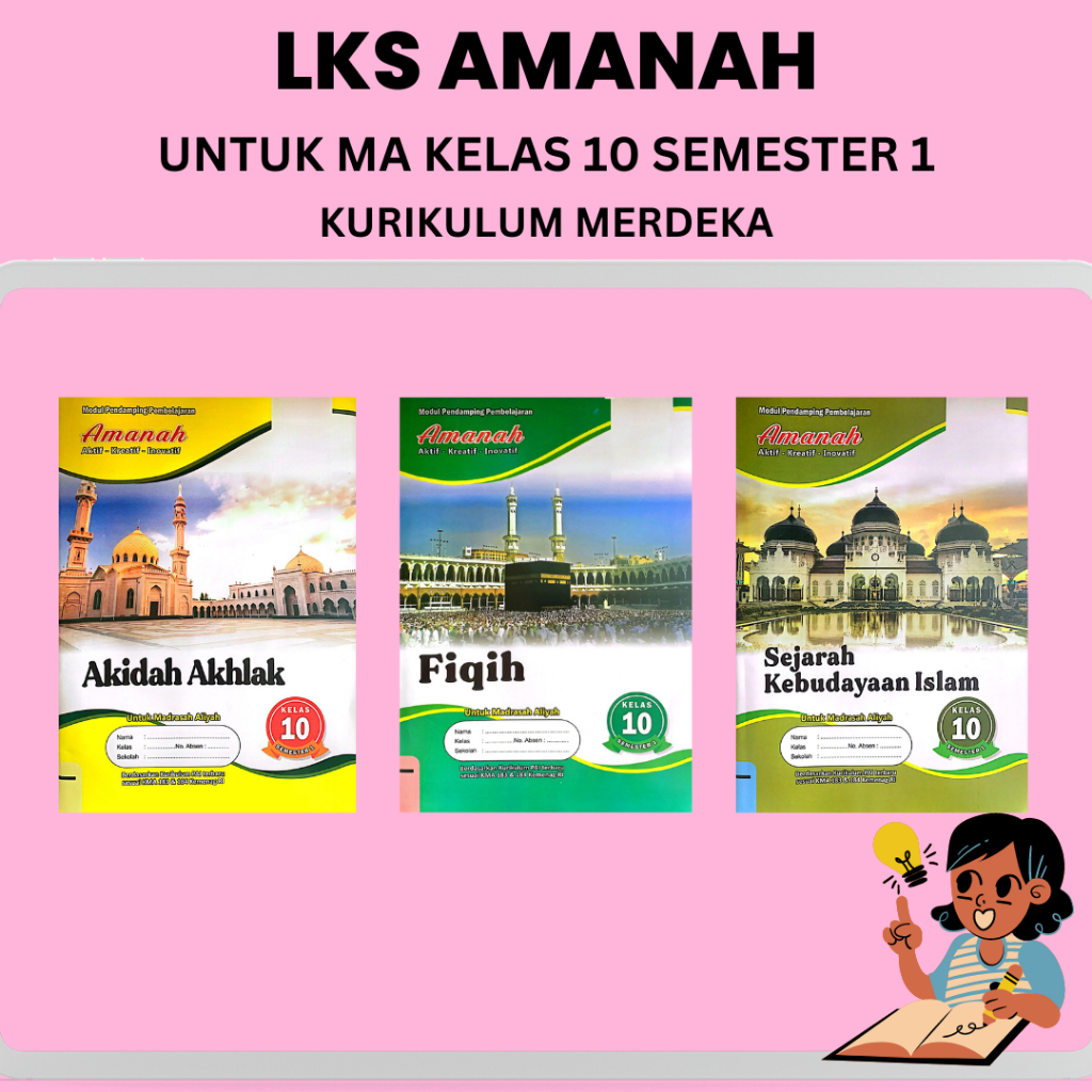 LKS Amanah untuk MA Kelas 10 Semester Satu Kurikulum Merdeka | Modul Pendamping Pembelajaran