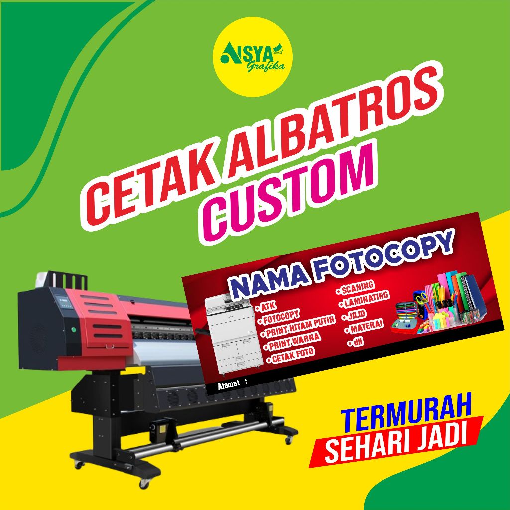CETAK ALBATROS | CUSTOM | BANNER ALBATROS | CETAK CEPAT SEHARI JADI
