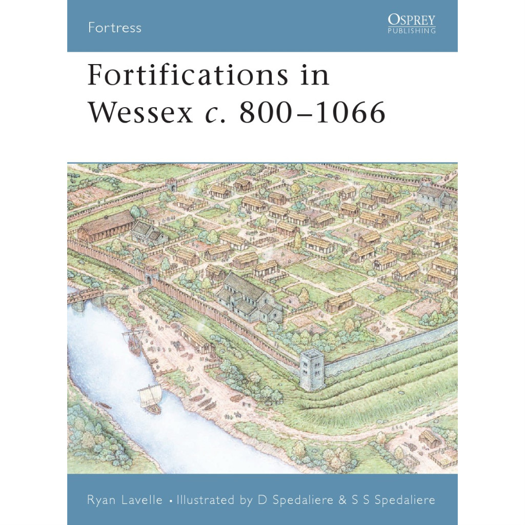 

Osprey Fortress 014 - Fortifications in Wessex c. 800-1066 (Sejarah / D)