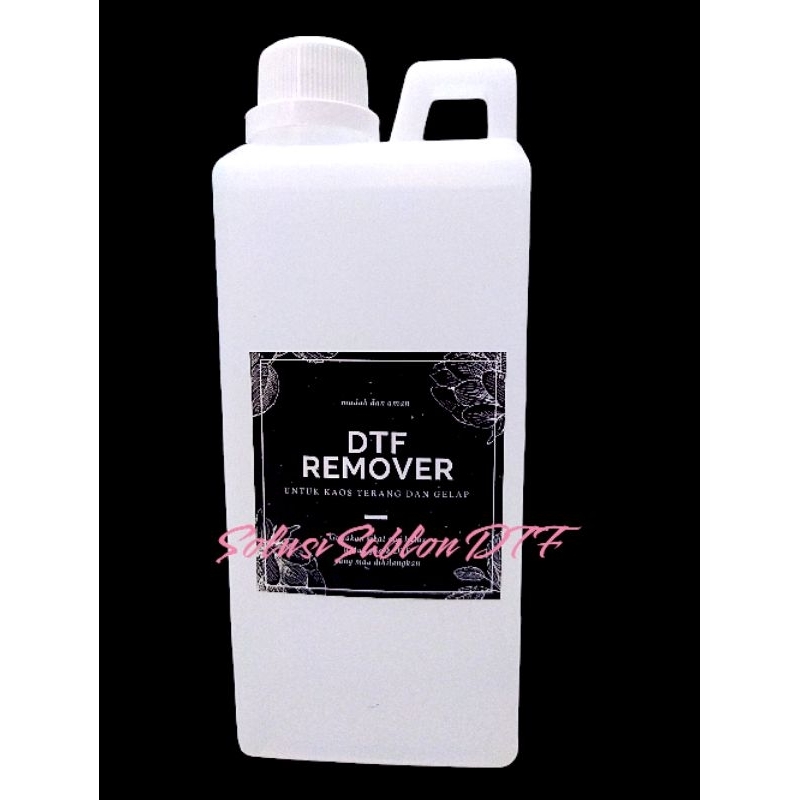 

DTF Remover | Cairan Pembersih Sablon Baju 1L