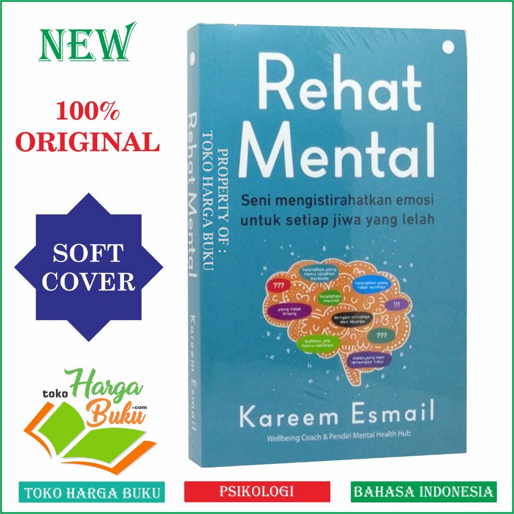 Foto Rehat Mental Seni Mengistirahatkan Emosi Untuk Setiap Jiwa Yang Lelah Penerbit QAF