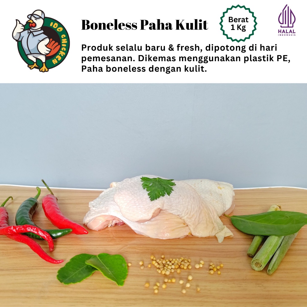 

Paha Ayam Fillet Kulit - Boneless Paha Kulit Segar dan Halal 1 KG - Ido Chicken