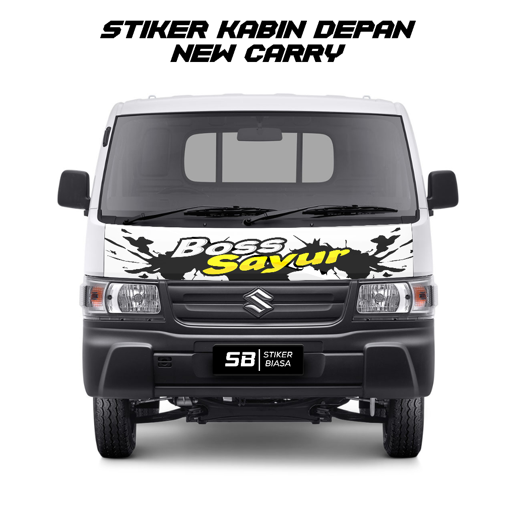 Stiker Kabin Depan Mobil Pickup New Carry BOSS SAYUR | Bebas Custom Desain | SB Stiker