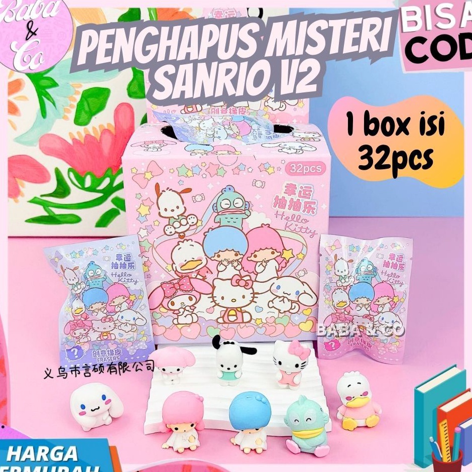 

ART D9N 1 BOX 32pcs PENGHAPUS MISTERI SANRIO V2 MYSTERY BOX ERASER SANRIO V2