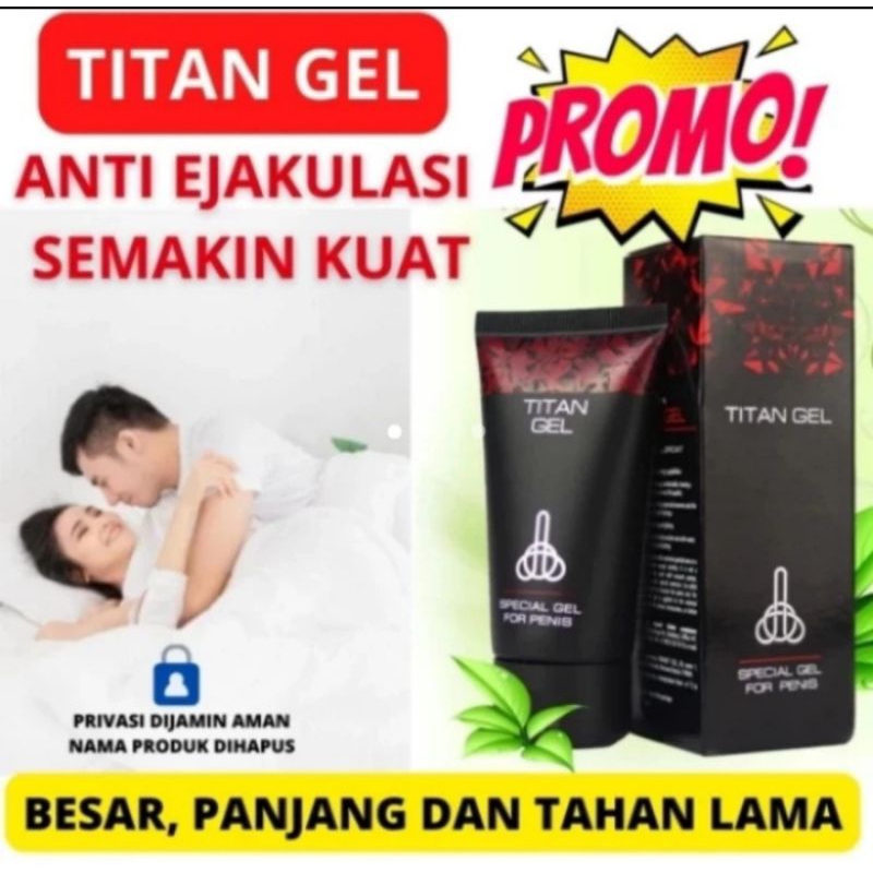 PROMO TOKO TERBARU ASLI ORIGINAL TITAN GEL