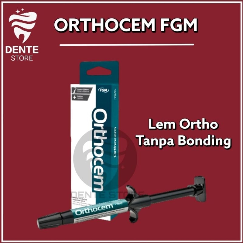 LEM ORTHO TANPA BONDING LEM ORTHO MAQUIRA BRAZIL SERUPA HELIOSIT