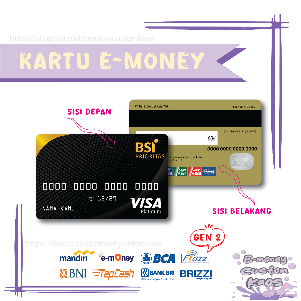 KARTU EMONEY CREDIT DEBIT CARD BSI ETOLL MANDIRI FLAZZ BCA GEN 2 BNI TAPCASH BRIZZI BRI - 2 SISI