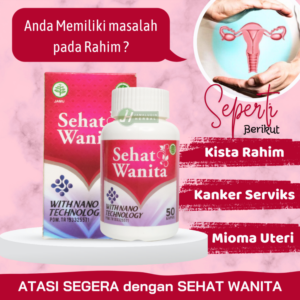 Jamu Sehat Wanita Herbal Atasi Sakit Miom. Polip Rahim. Kista Ovarium. PCOS. Benjolan Kanker Rahim. 