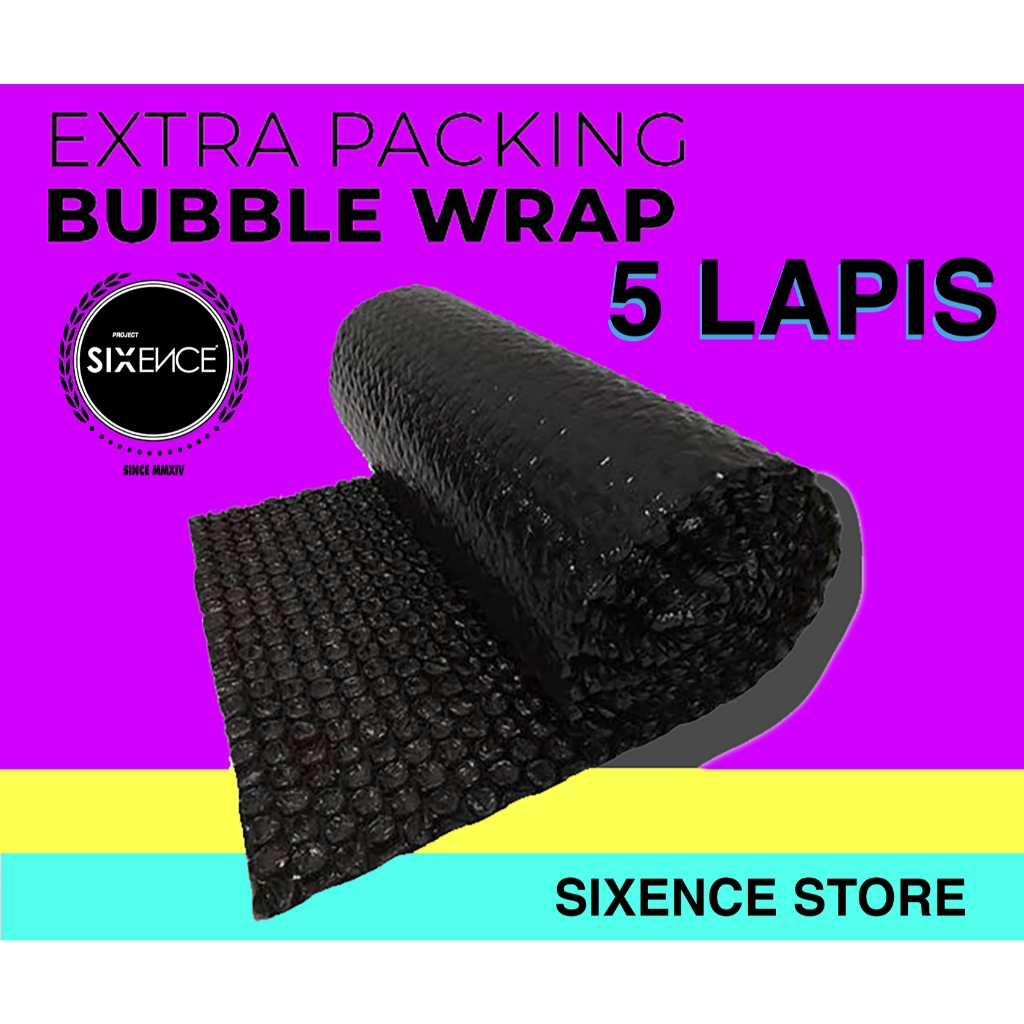 

EXTRA BUBBLE WRAP