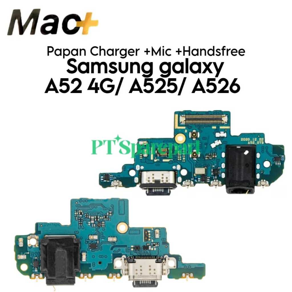 Papan PCB Konektor Charger + Mic + Handsfree Samsung Galaxy A52 4G / A525 / A52 5G/ A526 - MAC+