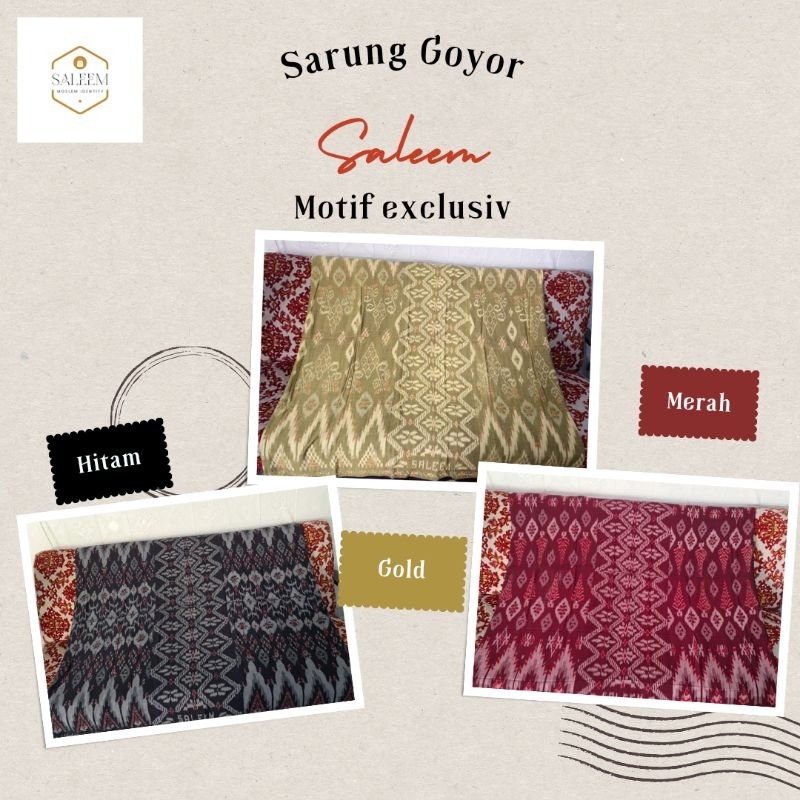 SARUNG GOYOR SALEEM UNIK - GOYOR ATBM - MOTIF UNIK - JAHITAN TENGAH - GOYOR TENUN