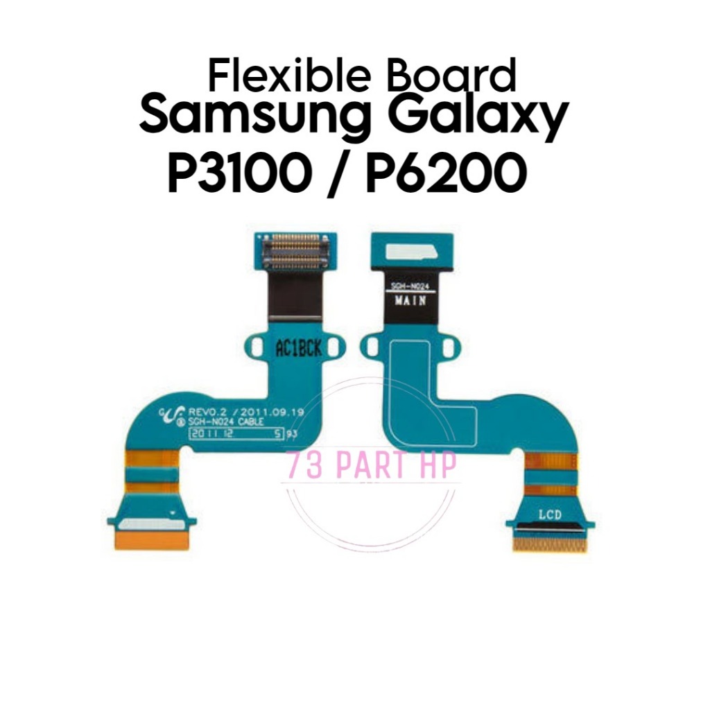Flexible Board ke LCD Samsung Galaxy P3100 / P6200 / GT-P3105 / GT-P3100 / GT-P3105 / GT-P6200  - Fl