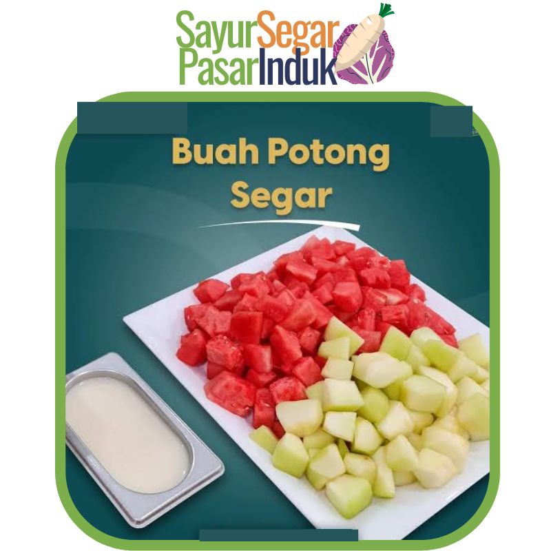 

Buah Potong Segar Praktis mulai 500ml sayur segar pasar induk