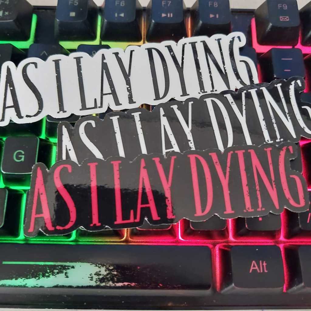 

STIKER AS I LAY DYING - STIKER MUSIK BAND METAL / PUNK / HARDCORE / METALCORE - VINYL ANTI AIR