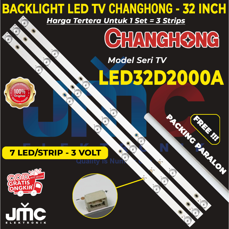 BACKLIGHT TV LED CHANGHONG 32 INCH LED 32D2000A 32D2000A 32D2000 7 LED 3V