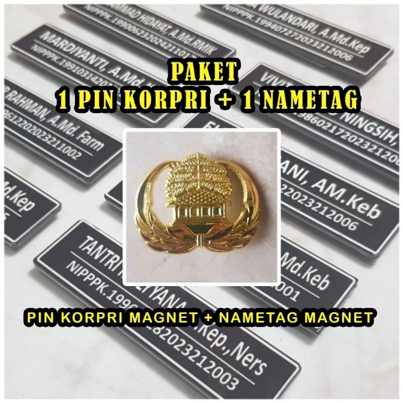 

Paket Nametag magnet dan Pin ASN Korpri magnet murah dan cepat 1 hari selesai