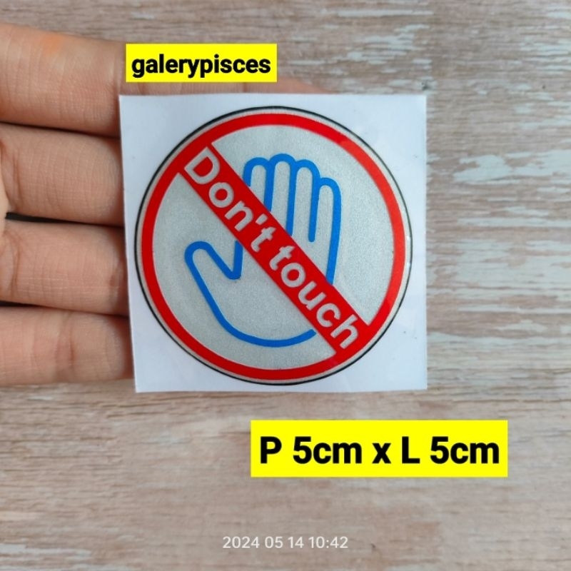 

stiker cutting dilarang pegang don't touch