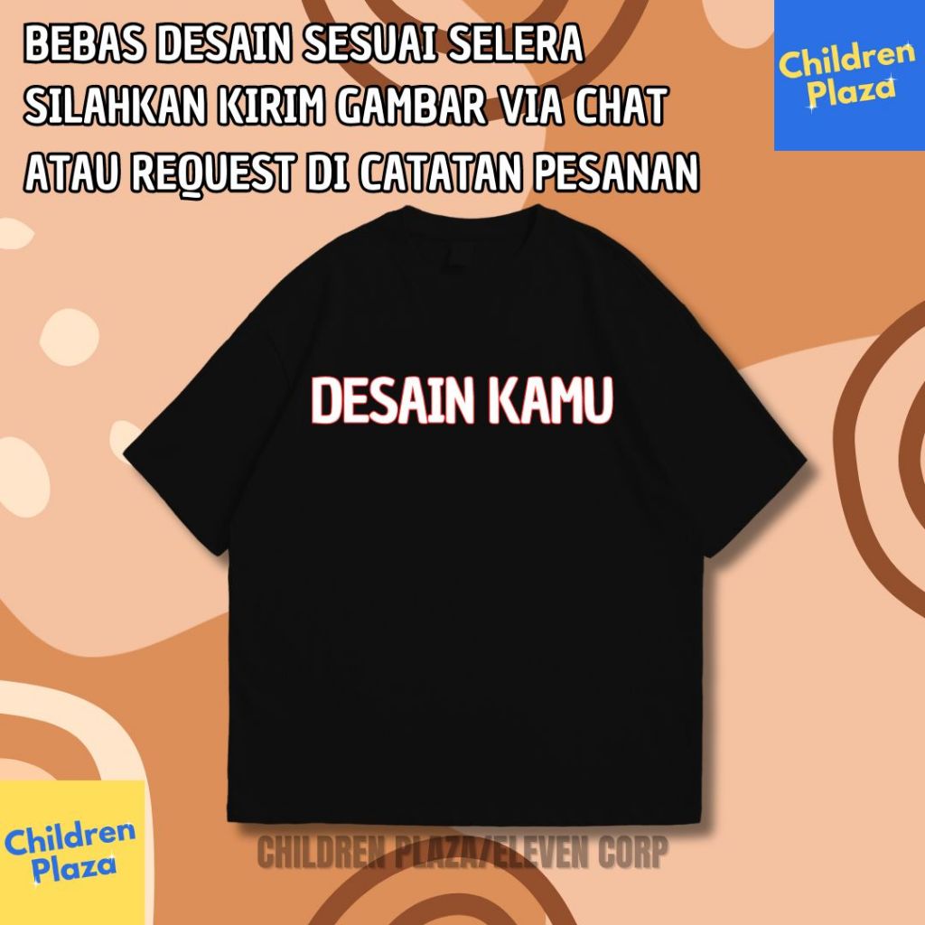 Baju Anak Cewe Cowo BEBAS DESAIN (Kirim Gambar Sendiri)