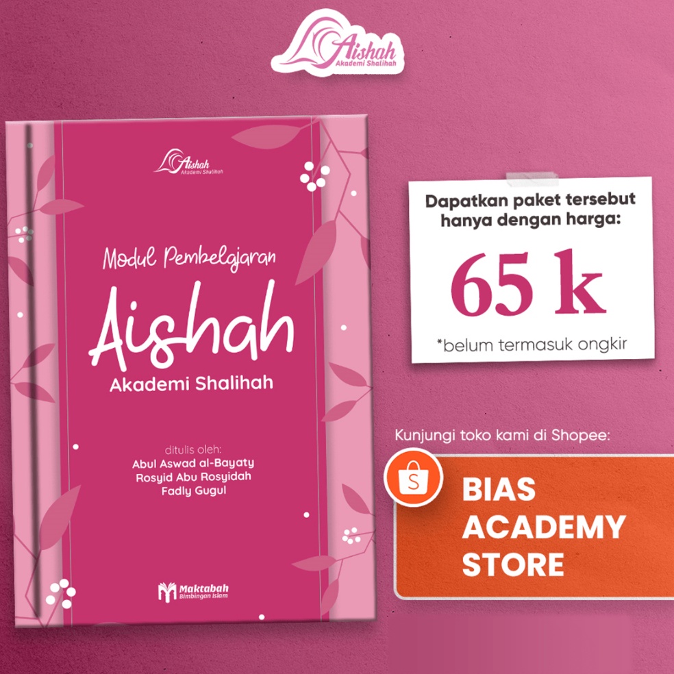 

KODE P4N5 AISHAH Modul Pembelajaran Akademi Shalihah