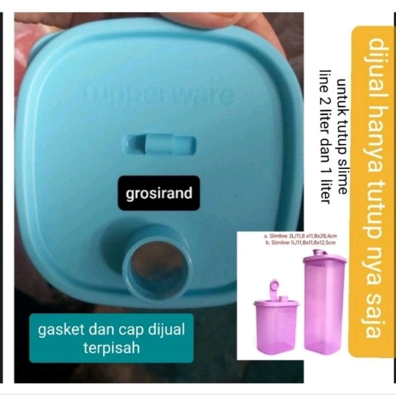 Seal slim line 2 L , seal slim line 1 liter , cap slim line , tutup botol air