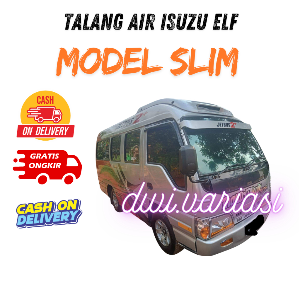 Talang Air Mobil ISUZU ELF Model SLIM