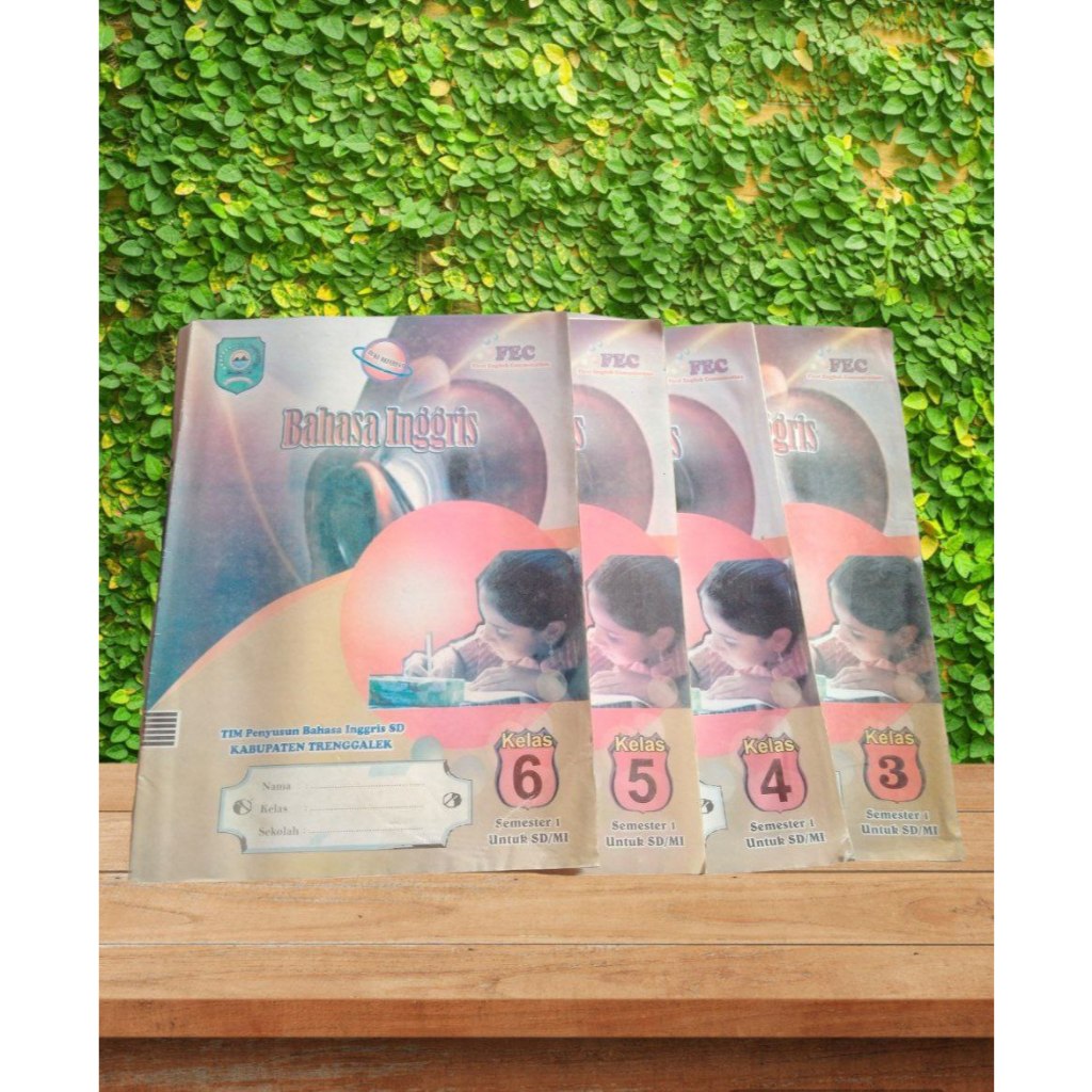 LKS KELAS 3, 4, 5 DAN 6 BAHASA INGGRIS SEMESTER 1 SD/MI TIM PENYUSUN BHS INGGRIS KAB. TRENGGALEK