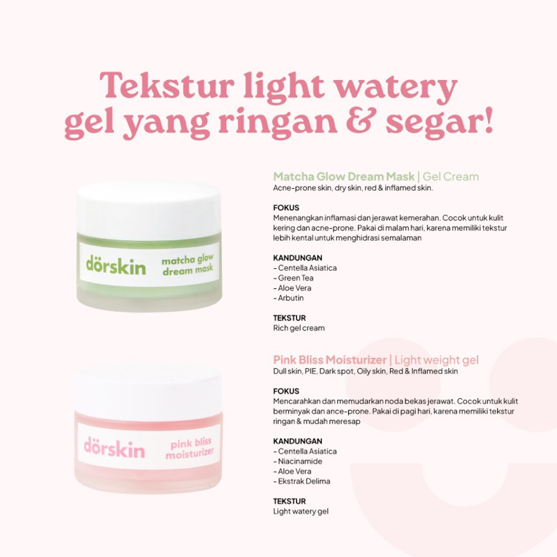 Dorskin moisturizer / dorskin pink bliss moisturizer / dorskin matcha glow dream mask