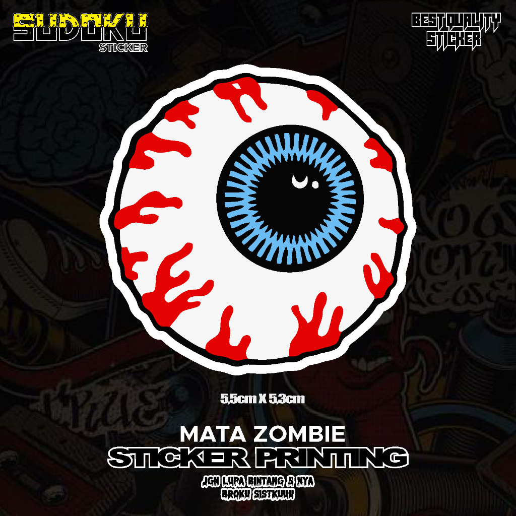 

STICKER STIKER PRINTING MATA ZOMBIE VIRAL FYP AESTHETIC