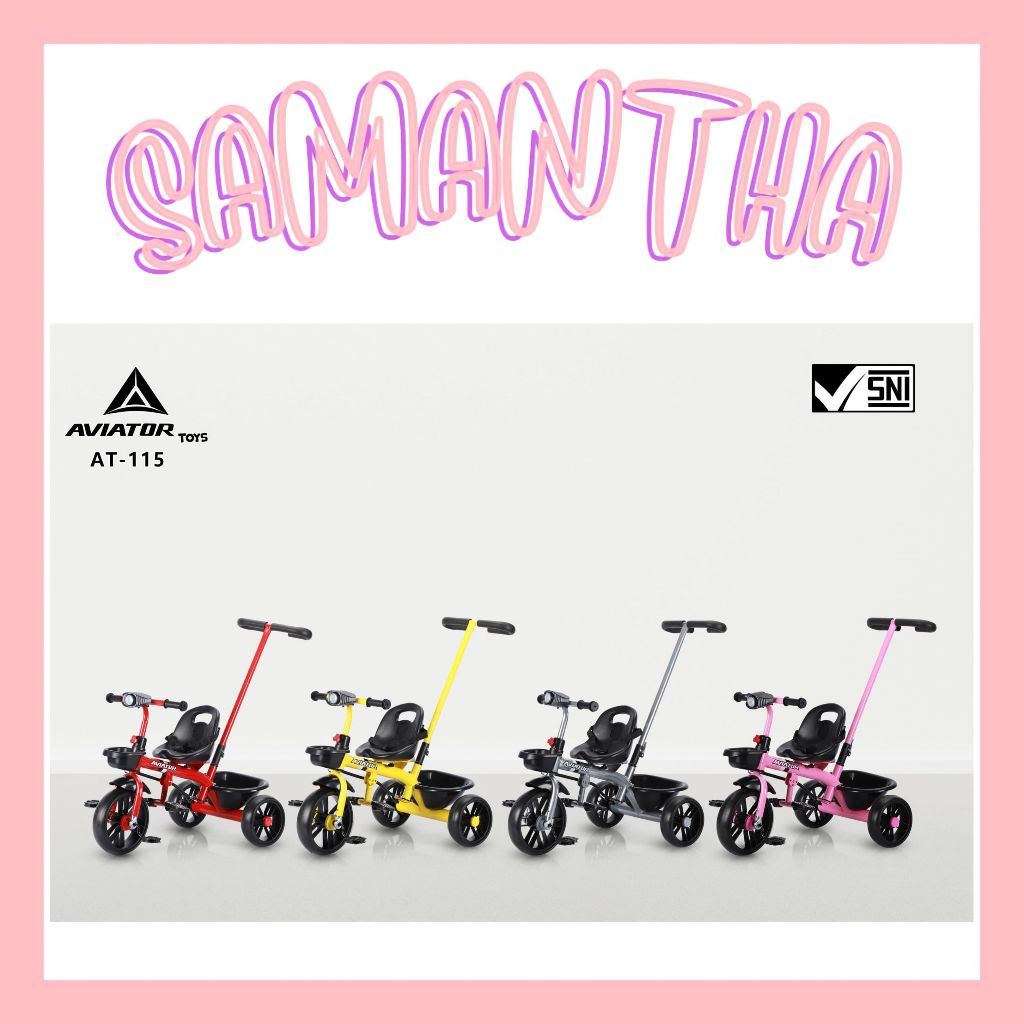 SEPEDA ANAK RODA 3 TRICYCLE STROLLER AVIATOR AT-115