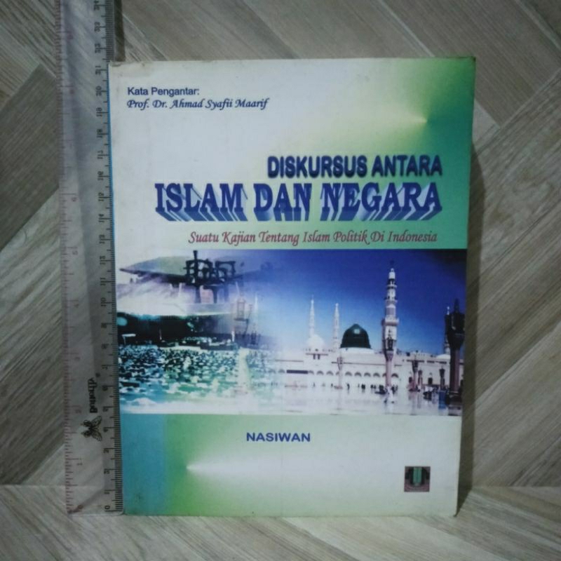 Diskursus Antara Islam Dan Negara By Nasiwan